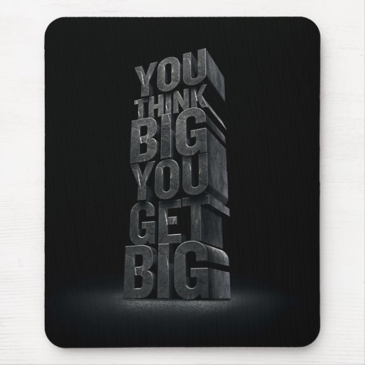 Tapis De Souris Mots Motivationnels - Pensez Gros, Obtenez Gros (Devant)