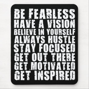 Tapis De Souris Mots Motivationnels - Soyez Sans Peur. Avoir une v