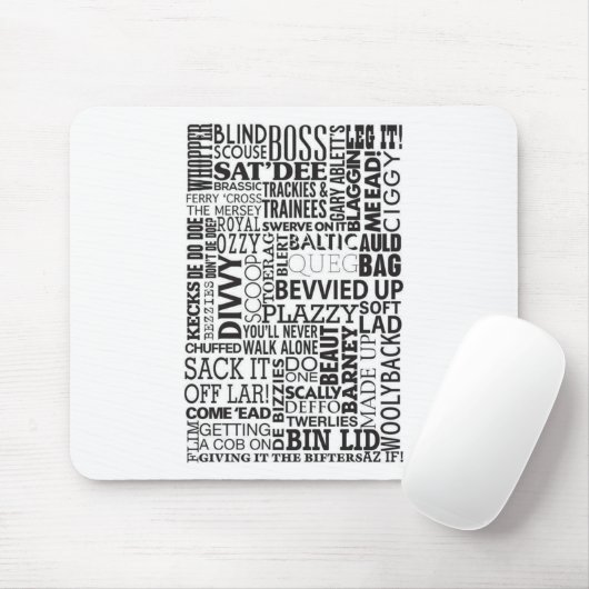 Tapis De Souris Mots & Phrases Scouse (Avec souris)
