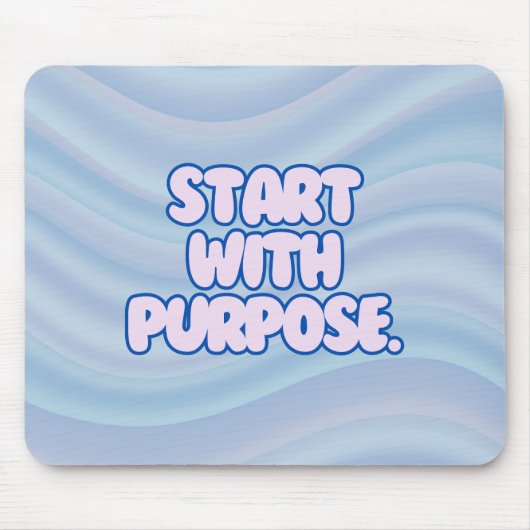 Tapis De Souris Mouse Pad – Modern Inspirational Desk Accessory (Devant)