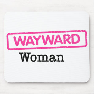Tapis De Souris Mousepad avec logo Wayward Woman