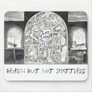 Tapis De Souris Mousepad CASSÉ MAIS NON BRISÉ