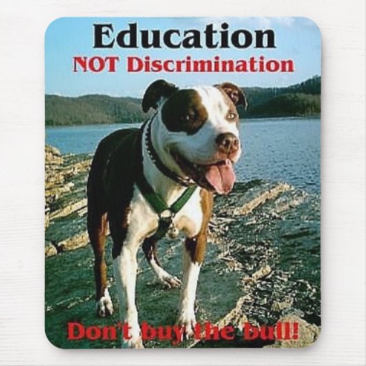 Tapis De Souris Mousepad de discrimination d'éducation pas (Devant)