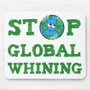 Tapis De Souris Mousepad de pleurnicherie global