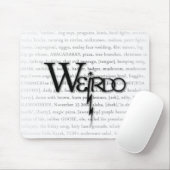 Tapis De Souris mousepad de weirdo (Avec souris)