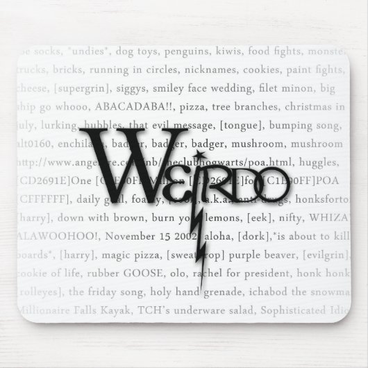 Tapis De Souris mousepad de weirdo (Devant)