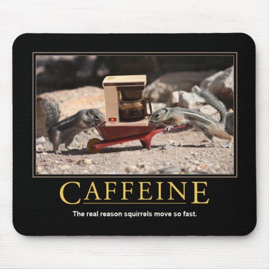 Tapis De Souris Mousepad démotivationnel : caféine (Devant)