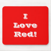 Tapis De Souris Mousepad I Love Red (Devant)