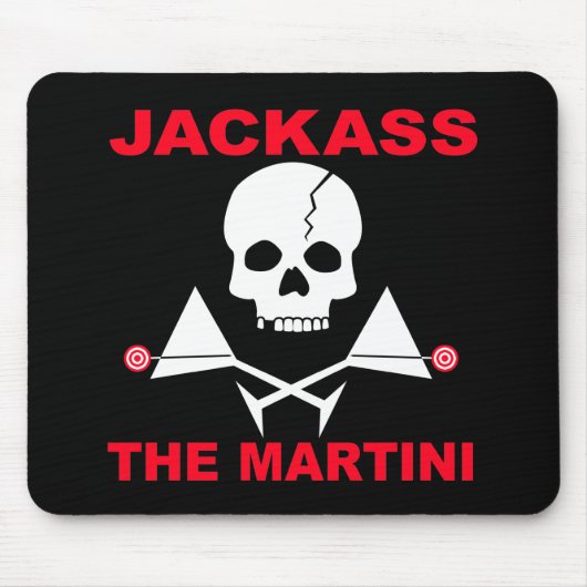 Tapis De Souris Mousepad - JACKASS, The Martini (Devant)