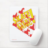 Tapis De Souris Mousepad : "Patin tout ! " (Avec souris)