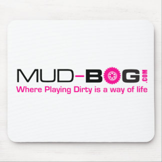 Tapis De Souris Mud-Bog.com : Là où le jeu sale est un mode de vie