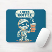 Tapis De Souris Mummy Halloween I Need Coffee Funny Sarcastic Caff (Avec souris)