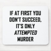 Tapis De Souris Murder (Devant)