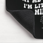 Tapis De Souris My Aunt Can't Get Mad At Me Because I'm Literally  (Coin)