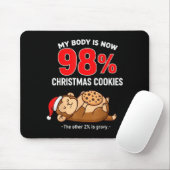 Tapis De Souris My Body Is 98% Christmas Cookies Funny Monkey Paja (Avec souris)