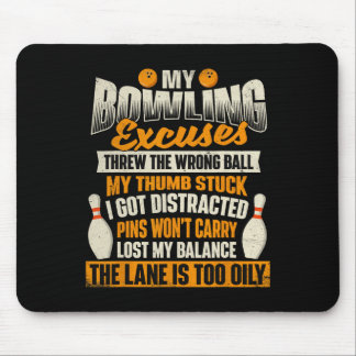 Tapis De Souris My Bowling Excuses - Bowler Bowling