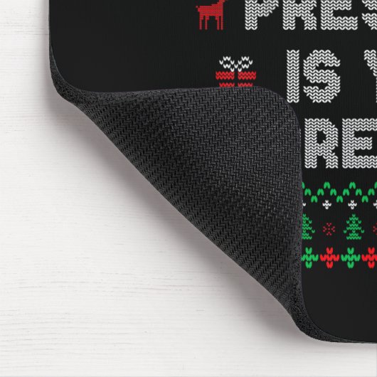 Tapis De Souris My Presence Is Your Present Ugly Christmas Funny X (Coin)