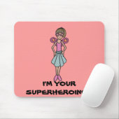 Tapis De Souris My superheroine (Avec souris)