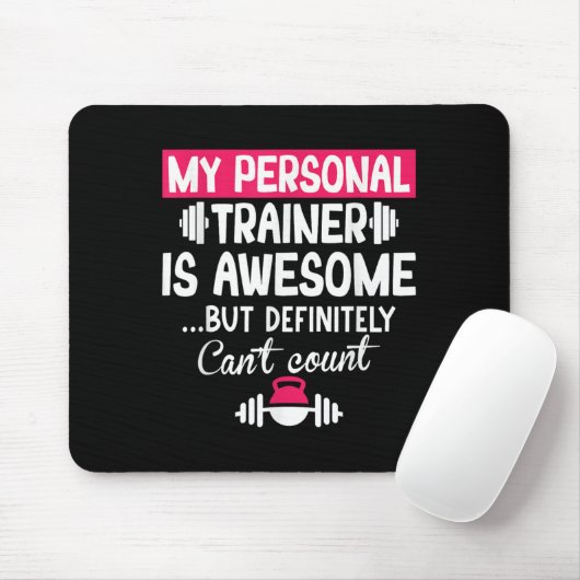 Tapis De Souris My Trainer Is Awesome But Can't Count Funny Gym (Avec souris)