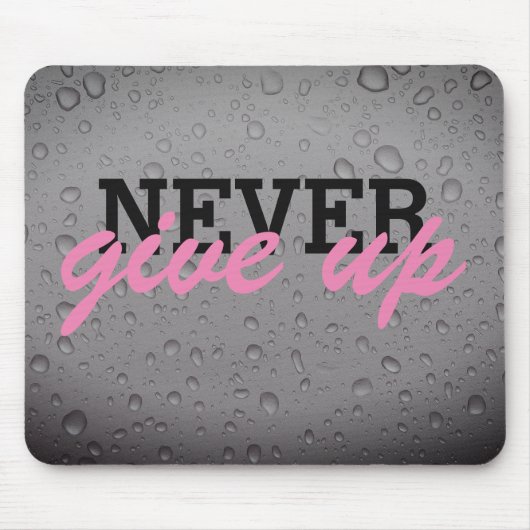Tapis De Souris N'abandonnez jamais la mousepad (Devant)