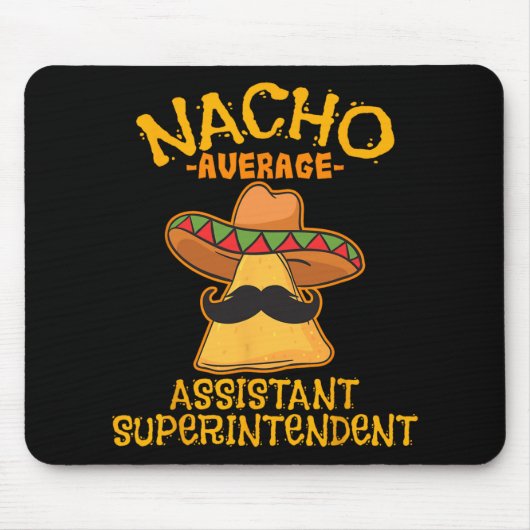 Tapis De Souris Nacho Average Istant Superintendent Cinco De Mayo (Devant)