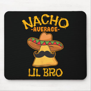 Tapis De Souris Nacho Moyen Petit Frère Cinco De Mayo Frère Mexica