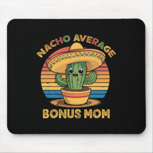 Tapis De Souris Nacho Moyenne Bonus Maman Correspondant Cinco De M