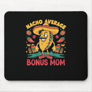Tapis De Souris Nacho Moyenne Bonus Maman Mexicaine Matching Cinco