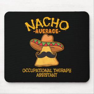 Tapis De Souris Nacho Moyenne D'Ergothérapie Istant Cinco De