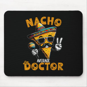 Tapis De Souris Nacho Moyenne Docteur Drôle Docteur Cinco De Mayo 