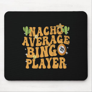 Tapis De Souris Nacho Moyenne Joueur De Bingo Drôle Mexicain Cinco