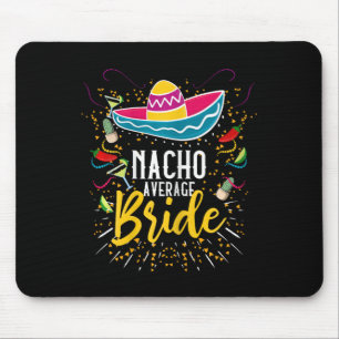 Tapis De Souris Nacho Moyenne Mariée Cinco De Mayo Fiesta Mexicain