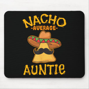 Tapis De Souris Nacho Tante Moyenne Mexicaine Cinco De Mayo Tante