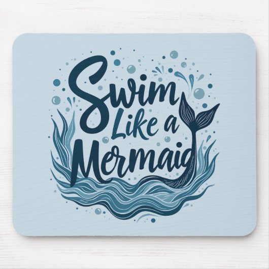 Tapis De Souris Nager comme une sirène Whimsical Ocean Cote Art (Devant)