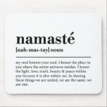 Tapis De Souris Namaste Définition Yoga Moderne Méditation Minimal<br><div class="desc">Namaste Definition Yoga Modern Minimal Meditation Mouse Pads dispose d'un design simple d'une définition textuelle de "namaste" dans la typographie de script moderne. Un cadeau parfait pour les amateurs de yoga, anniversaire, Noël, fête des mères et plus encore. Conçu par © Evco Studio www.zazzle.com/store/evcostudio</div>