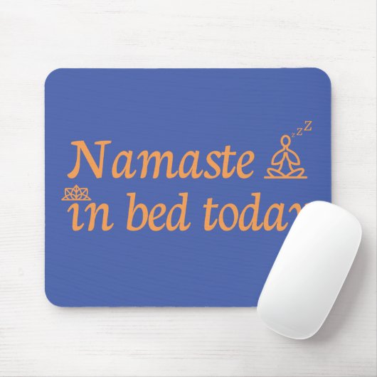 Tapis De Souris Namaste in Bed (Avec souris)