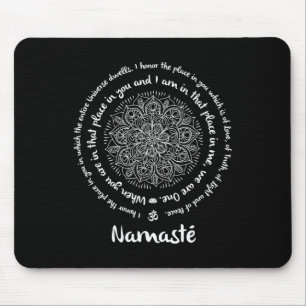 Tapis De Souris Namaste Nous sommes un dictons de méditation Manda