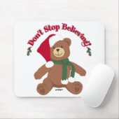 Tapis De Souris N'arrête pas de croire ! Ours de Noël (Avec souris)