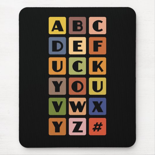 Tapis De Souris Naughty Alphabets mousepad (Devant)