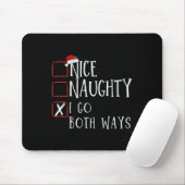 Tapis De Souris Naughty I Go Both (Avec souris)