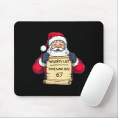 Tapis De Souris Naughty List Kids Who Say 67 Funny Meme Christmas (Avec souris)