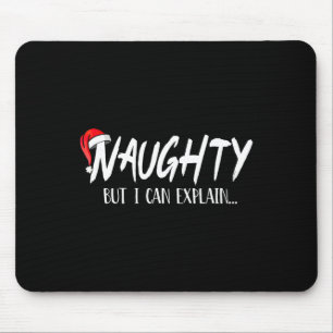 Tapis De Souris Naughty Mais Je Peux Expliquer Drôle Couples De No