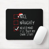 Tapis De Souris Naughty Never Mind (Avec souris)