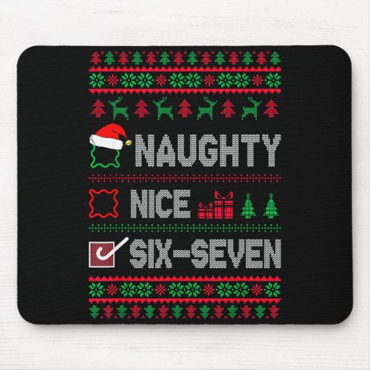 Tapis De Souris Naughty Nice 6 7 Funny Brainrot Meme Ugly Xmas Six (Devant)