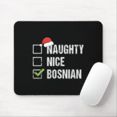 Tapis De Souris Naughty Nice Bosniaque Santa Hat Noël Cadeau 1 (Avec souris)