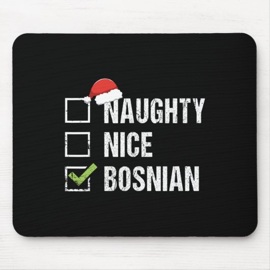 Tapis De Souris Naughty Nice Bosniaque Santa Hat Noël Cadeau 1 (Devant)