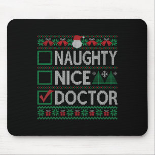 Tapis De Souris Naughty Nice Docteur Liste de Noël Ugly Sweater
