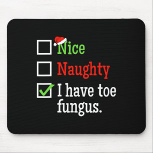 Tapis De Souris Naughty Nice Liste Laid Noël Funny Toe Fungus