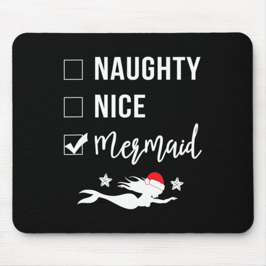 Tapis De Souris Naughty Nice Sirène Funny Sirène Noël (Devant)