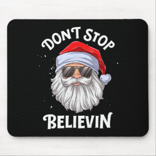 Tapis De Souris Ne cessez pas de croire Santa Fun Noël Garçons Enf